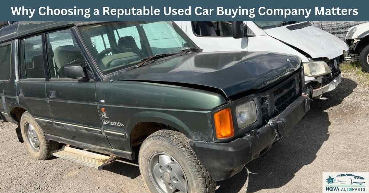 Why Choosing A Reputable Used Car Buying Company Matters Nova Cash   Why Choosing A Reputable Used Car Buying Company Matters 